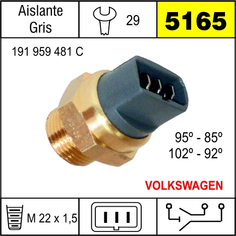 5165 BULBO ELECTRO VENTILADOR VOLKSWAGEN 2 TEMP.(AISL.GRIS)